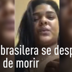 VIDEO Últimas palabras de brasileña luego de explotar cocaína en su estómago